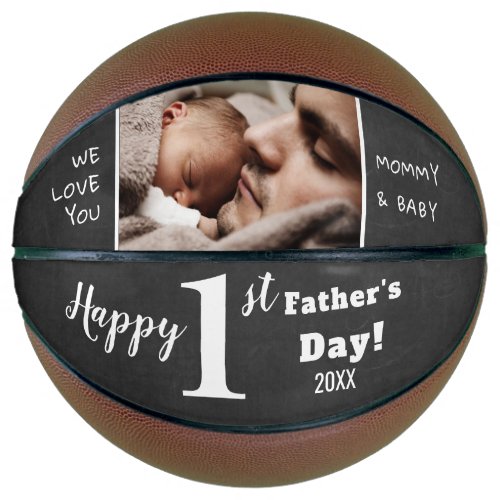 Happy First Fathers Day  Chalkboard  Custom Photo Basketball