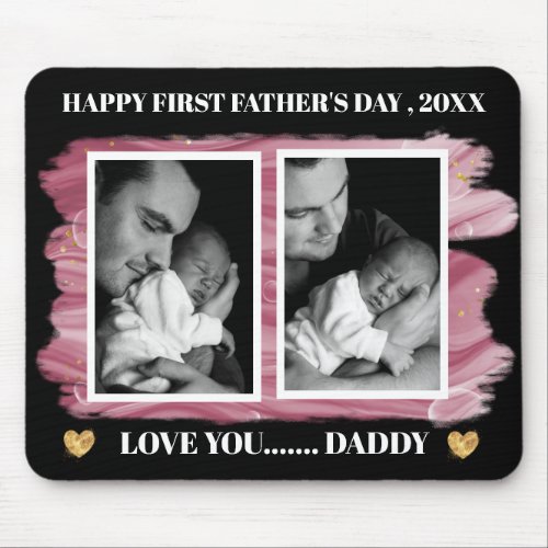 Happy First Fathers Day Custom Photo Template  Mouse Pad
