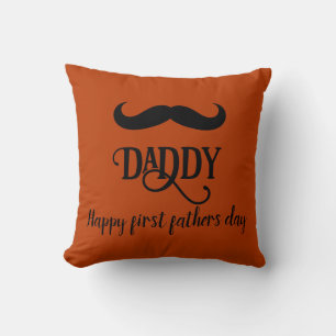 Happy First Fathers Day Daddy custom Throw Pillow
