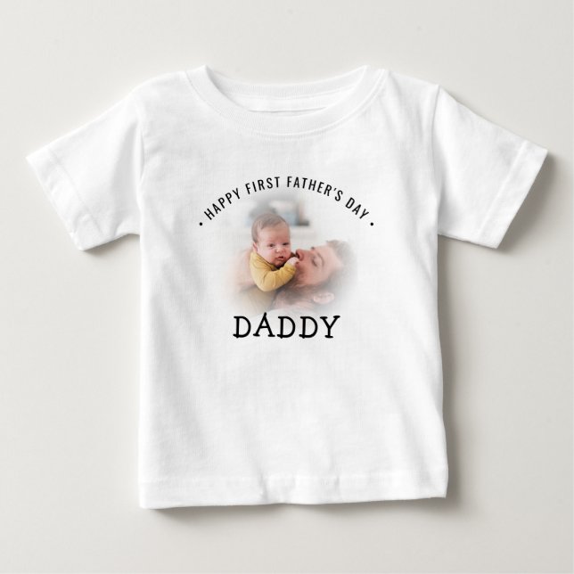 Happy First Father's Day Daddy Photo Baby T-Shirt (Front)