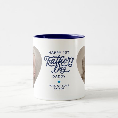 Happy First Fathers Day Daddy Photo Mug