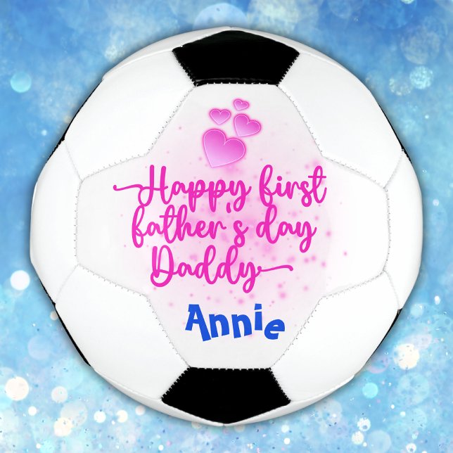 Happy First Father's Day Daddy | Soccer Ball (Creator Uploaded)