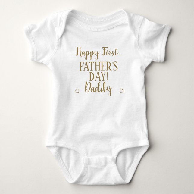 Happy First Fathers Day Daddy Typography Gold Baby Bodysuit (Front)