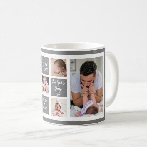 Happy First Fathers Day Gray 5 Photo Collage Coffee Mug