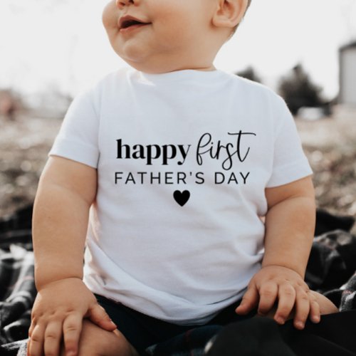 Happy First Fathers Day Heart _ Baby T_Shirt