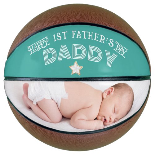 Happy First Fathers Day Photo Basketball