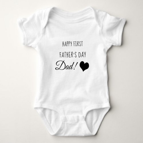 Happy First Fathers Day with Heart Baby Bodysuit