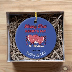 Happy First Mommy's Day with Heart and Baby Name Ceramic Ornament
