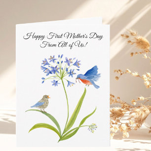 Happy First Mother’s Day Bluebird From All of Us Card