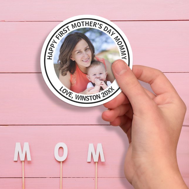 Happy First Mother’s Day Mommy Custom Photo & Text Classic Round Sticker (Creator Uploaded)
