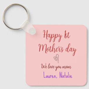 Happy first mothers day add name text mommy heart keychain