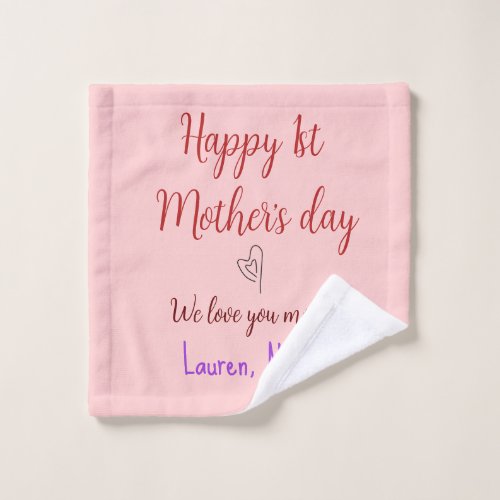 Happy first mothers day add name text mommy heart wash cloth