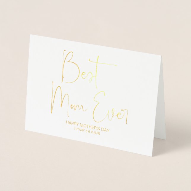 Happy First Mother's Day Best Mom Ever New Mum  Foil Card (Front)
