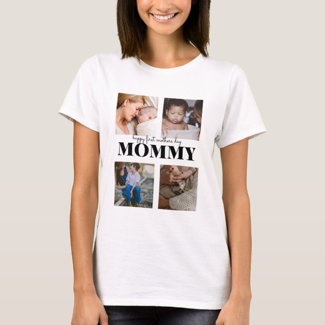 happy first mothers day cute photo collage T-Shirt (Front)