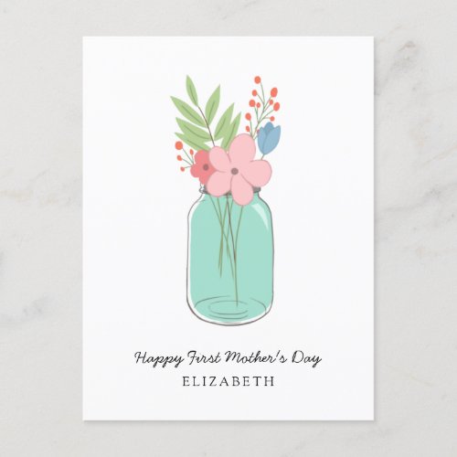 Happy First Mothers Day Mason Jar Flowers Floral  Holiday Postcard