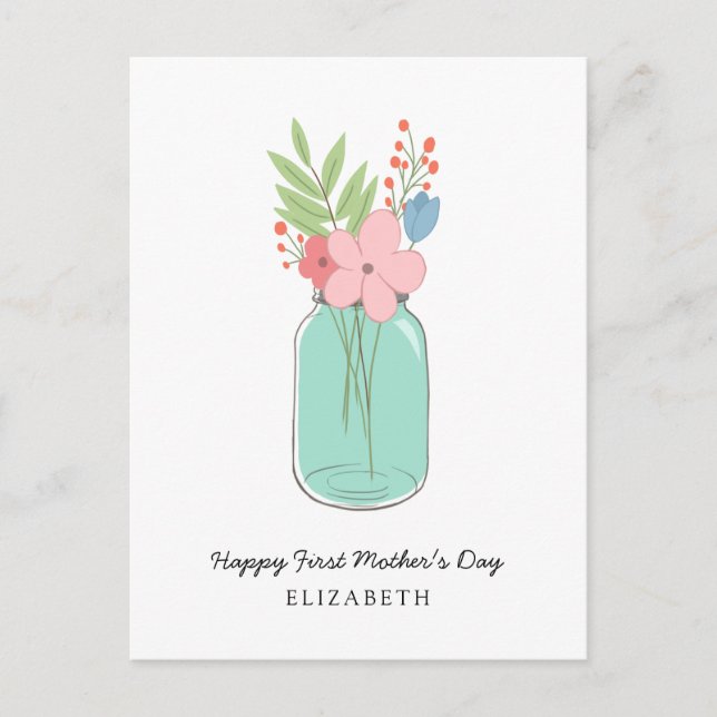 Happy First Mother's Day Mason Jar Flowers Floral  Holiday Postcard (Front)