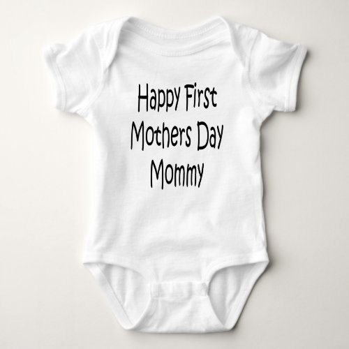 Happy First Mothers Day Mommy Baby Gerber Cotton Baby Bodysuit