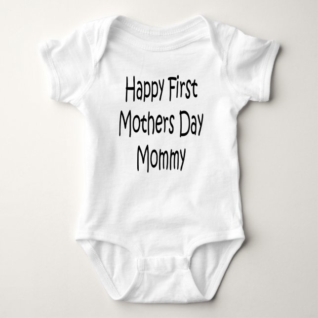 Happy First Mothers Day Mommy Baby Gerber Cotton Baby Bodysuit (Front)