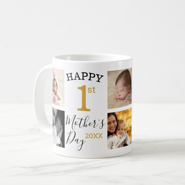 Happy First Mother's Day New Mom 8 Photo Collage Coffee Mug (Front Left)