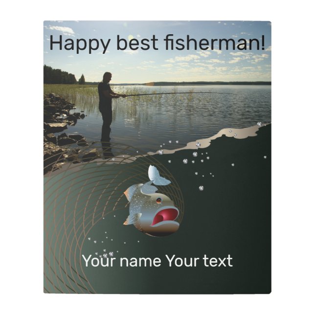 Happy fishing  metal print (Front)