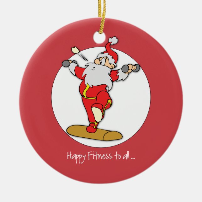 Happy Fitness Exercise Christmas with Santa Ceramic Ornament (Front)