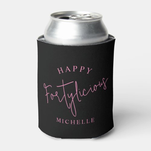 Happy Fortylicious 40th Birthday Party Pink Girly Can Cooler