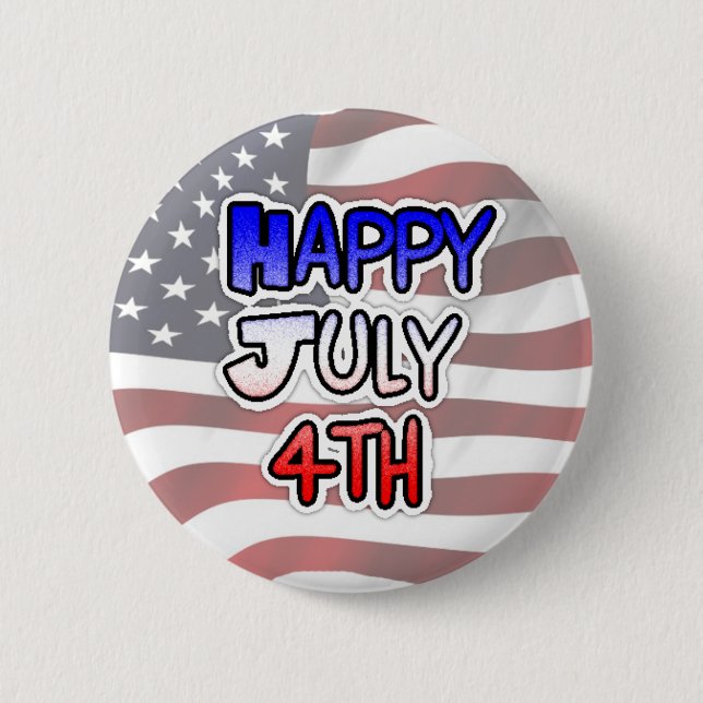 Happy Fourth of July Button (Front)
