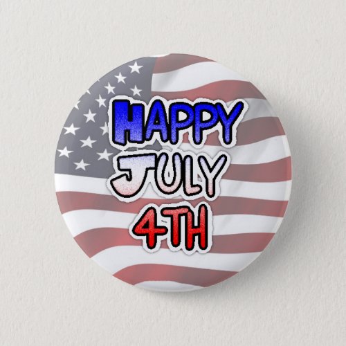 Happy Fourth of July Button