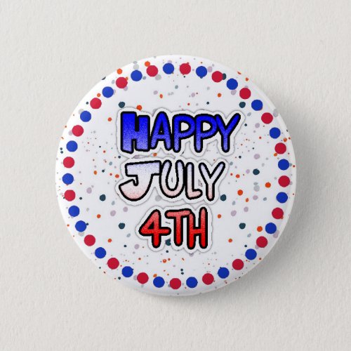 Happy Fourth of July Button