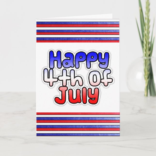 Happy Fourth of July Card (Front)