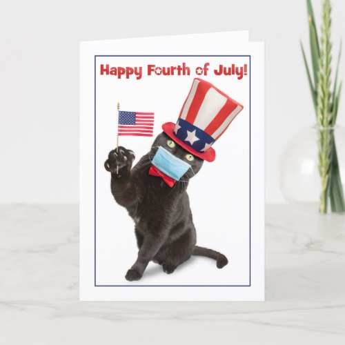 Happy Fourth of July Cat in Face Mask Humor Holiday Card