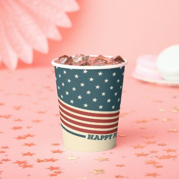 Happy Fourth Of July Paper Cup by KitchenShoppe at Zazzle