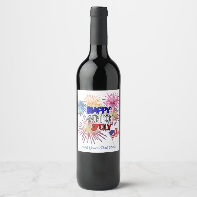 Happy Fourth of July Personalize Wine or Sparkling Wine Label (Front)