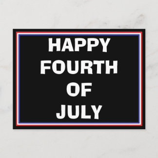 Happy Fourth Of July Postcard