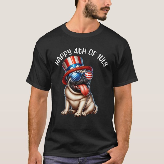 Happy Fourth of July Pug July 4th Pug  T-Shirt (Front)