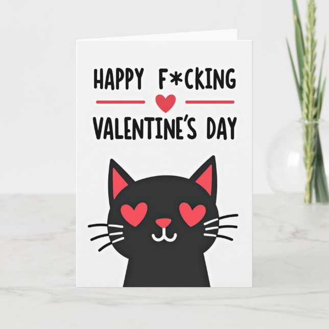 Happy Freaking Cat Valentines Day Card (Front)