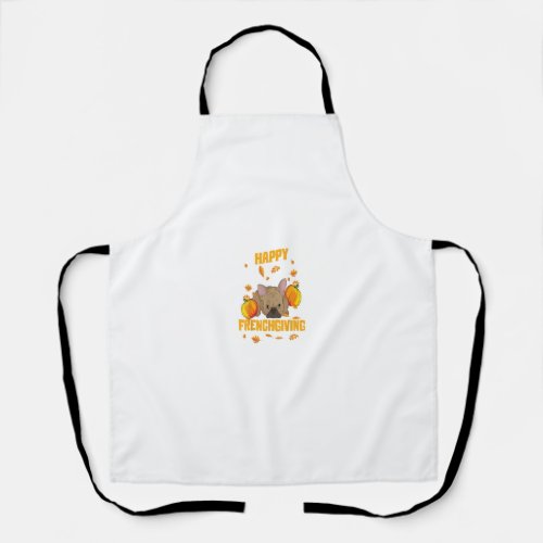 Happy Frenchgiving Thanksgiving French Bulldog Lov Apron