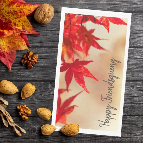 Happy Friendsgiving Autumn Red Maple Leaves Paper Guest Towels