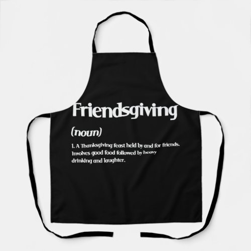 Happy Friendsgiving Definition Thanksgiving Apron