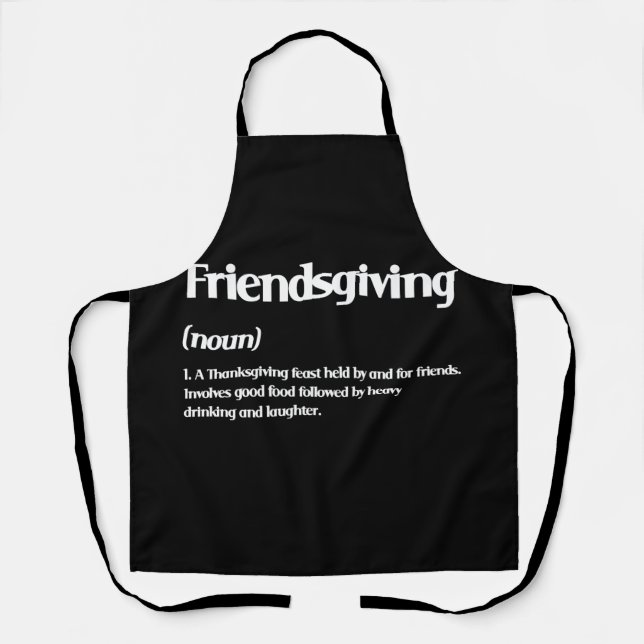 Happy Friendsgiving Definition Thanksgiving Apron (Front)