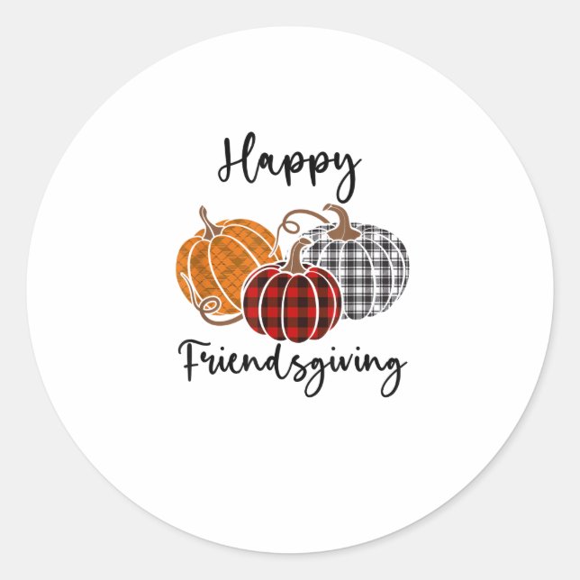 Happy Friendsgiving Plaid Shirt Thanksgiving Men W Classic Round Sticker (Front)