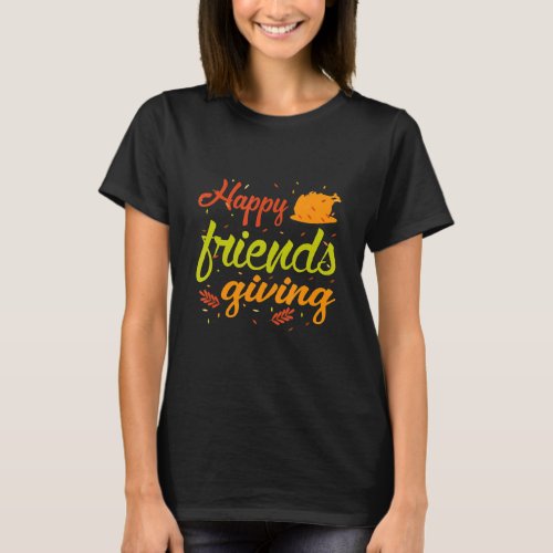 Happy Friendsgiving Shirt Turkey Friends Giving  2