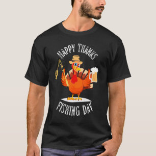 Happy Friendsgiving Turkey Friends Giving Fishing T-Shirt