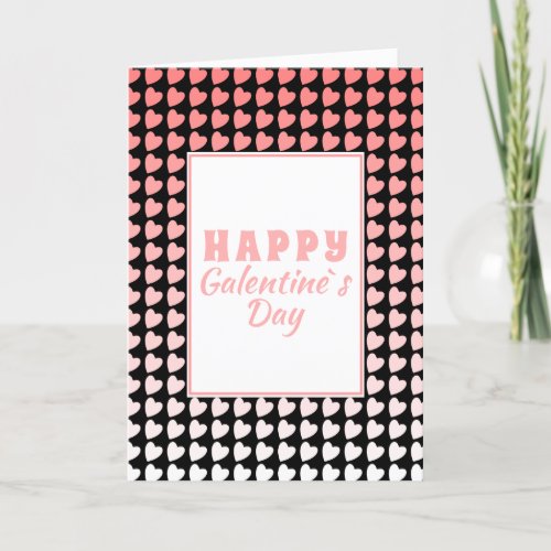 Happy Galentines Day Pink Gradient Heart Pattern Holiday Card