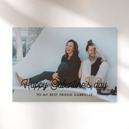 Happy Galentines day best friend photo card