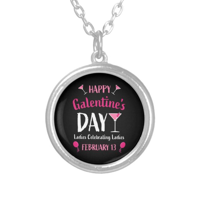 Happy Galentine's Day February 13   Silver Plated Necklace (Front)