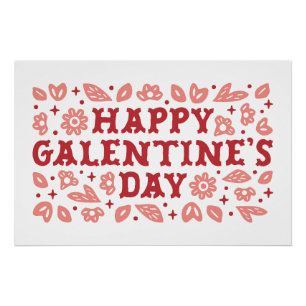 Happy Galentines Day floral country aesthetic Poster