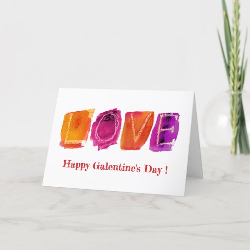 Happy Galentines Day  LOVE Watercolor Modern Holiday Card