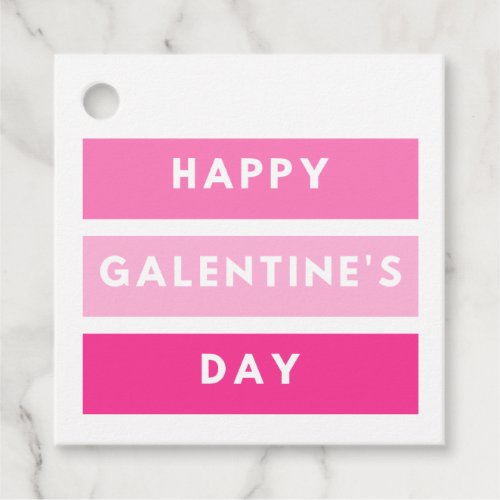 Happy Galentines Day Tag 