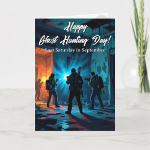 Happy Ghost Hunting Day! Funny Holiday Card